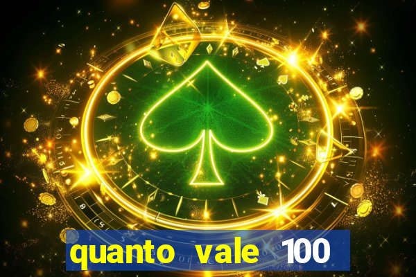 quanto vale 100 pesos em real